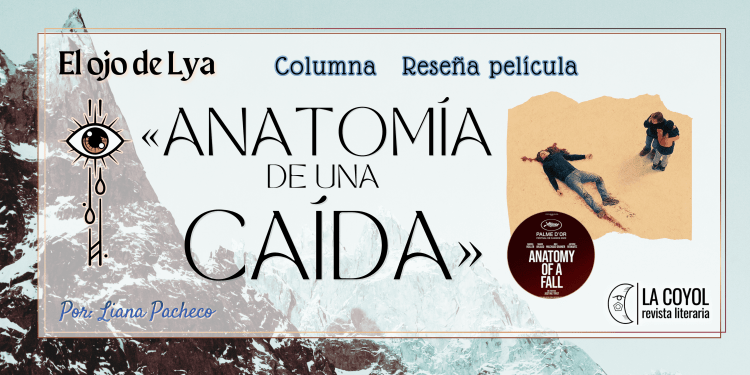 El ojo de Lya | Anatomía de una&nbsp;película