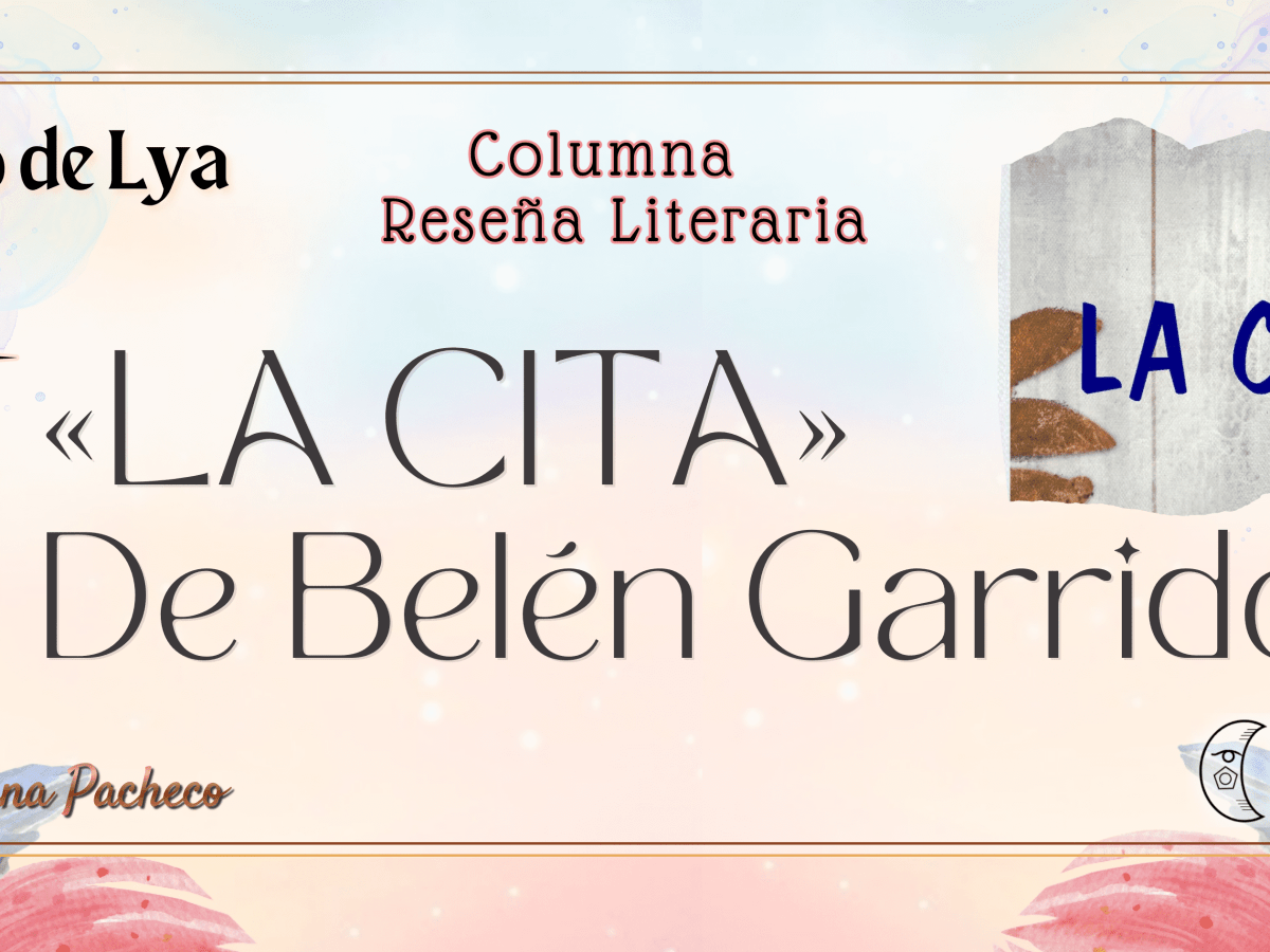 El ojo de Lya | Misterio, emoción y humanidad: «La&nbsp;cita»